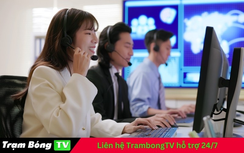 Liên hệ TrambongTV hỗ trợ 24/7